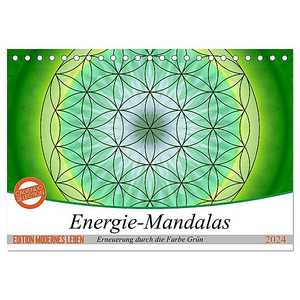 Energie - Mandalas in Grün, Erneuerung durch die Farbe Grün (Tischkalender 2024 DIN A5 quer), CALVENDO Monatskalender, Christine Bässler