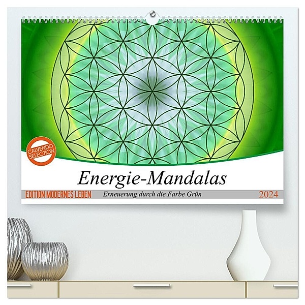 Energie - Mandalas in Grün, Erneuerung durch die Farbe Grün (hochwertiger Premium Wandkalender 2024 DIN A2 quer), Kunstdruck in Hochglanz, Christine Bässler