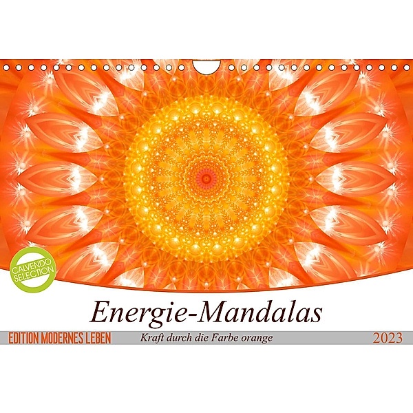 Energie - Mandalas in orange (Wandkalender 2023 DIN A4 quer), Christine Bässler