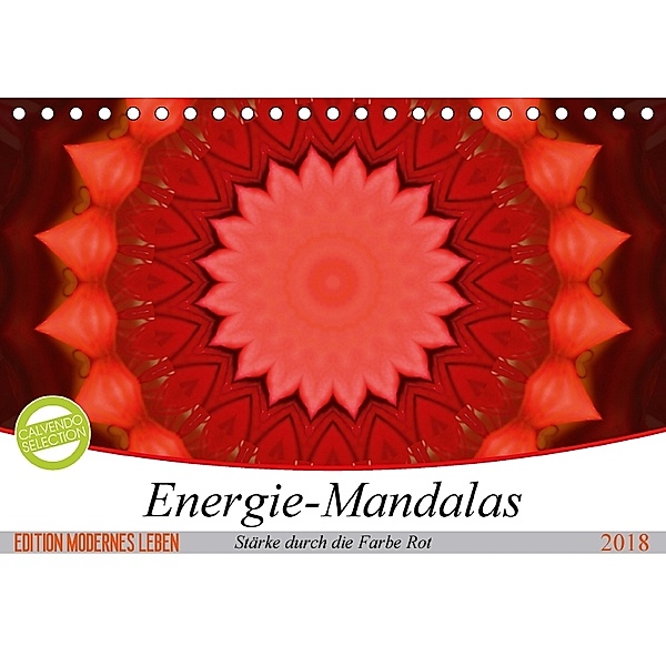 Energie-Mandalas Stärke durch die Farbe Rot (Tischkalender 2018 DIN A5 quer), Christine Bässler