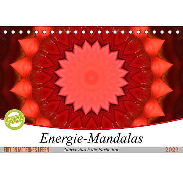 Energie-Mandalas Stärke durch die Farbe Rot (Tischkalender 2023 DIN A5 quer), Christine Bässler