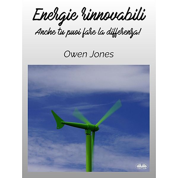 Energie Rinnovabili, Owen Jones