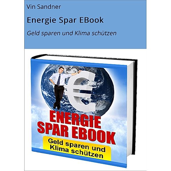 Energie Spar EBook, Vin Sandner