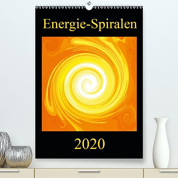 Energie-Spiralen 2020(Premium, hochwertiger DIN A2 Wandkalender 2020, Kunstdruck in Hochglanz), Ramon Labusch