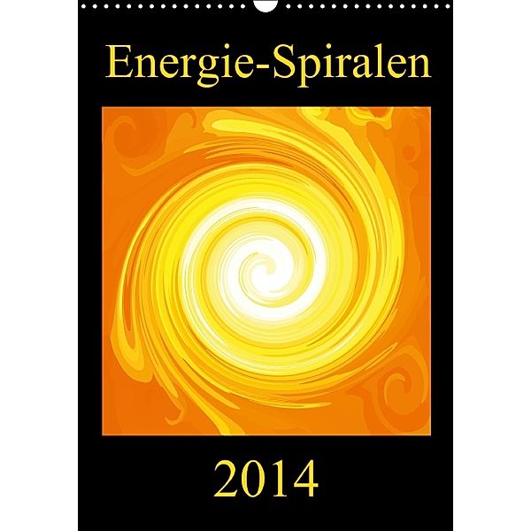 Energie-Spiralen (Wandkalender 2014 DIN A3 hoch), Ramon Labusch