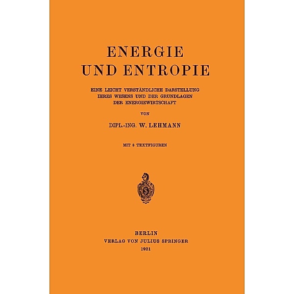 Energie und Entropie, Wilhelm Lehmann