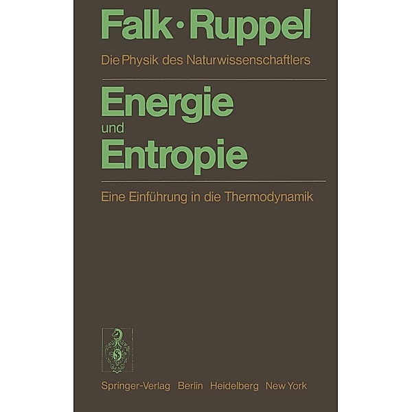Energie und Entropie, G. Falk, W. Ruppel