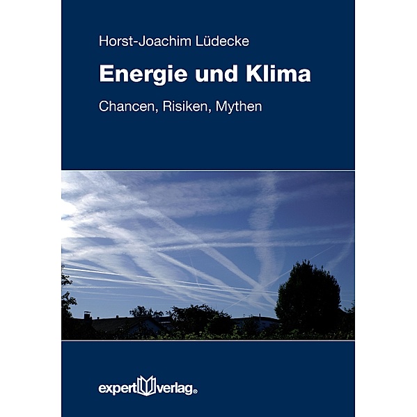 Energie und Klima / Reihe Technik, Horst-Joachim Lüdecke