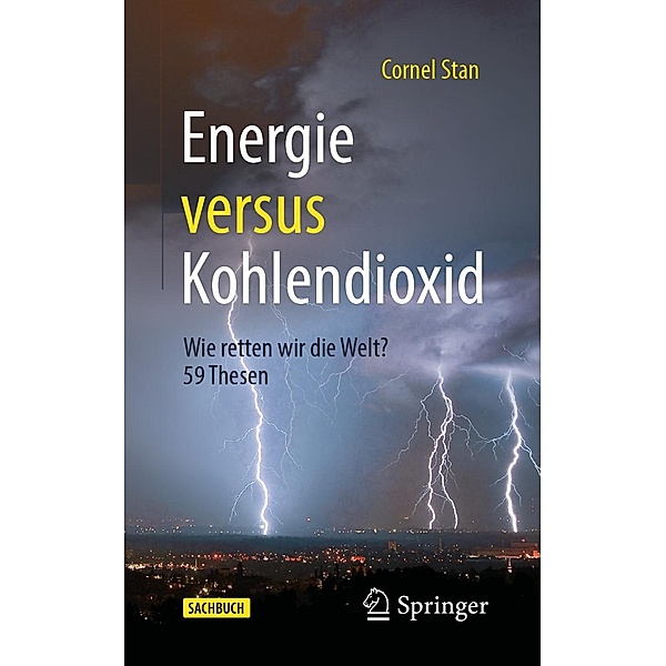 Energie versus Kohlendioxid, Cornel Stan