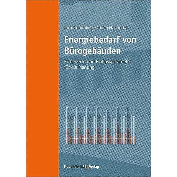 Energiebedarf von Bürogebäuden, Jörn Krimmling, Ondrej Flanderka