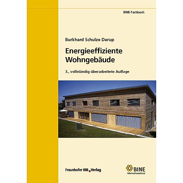 Energieeffiziente Wohngebäude., Burkhard Schulze Darup