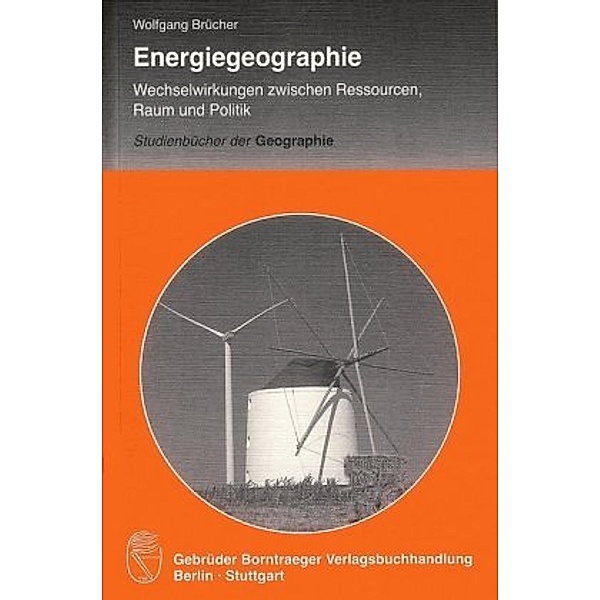 Energiegeographie, Wolfgang Brücher