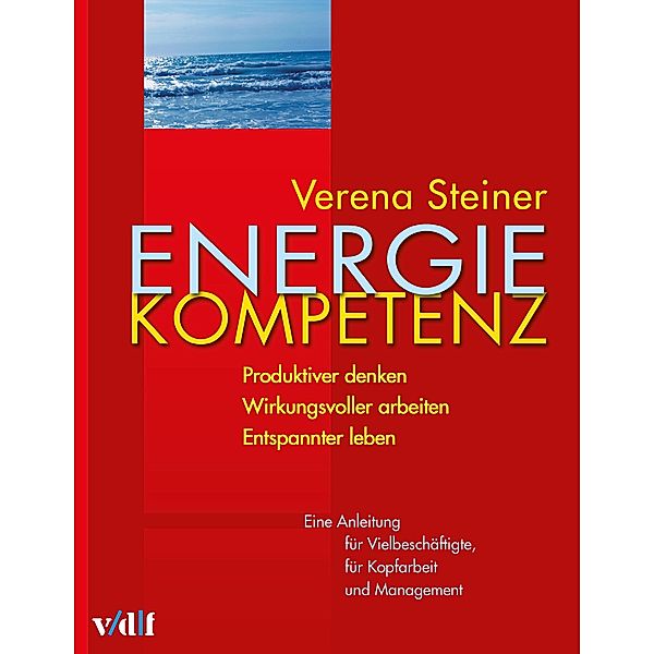 Energiekompetenz, Verena Steiner