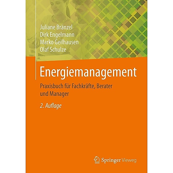 Energiemanagement, Juliane Bränzel, Dirk Engelmann, Marko Geilhausen, Olaf Schulze