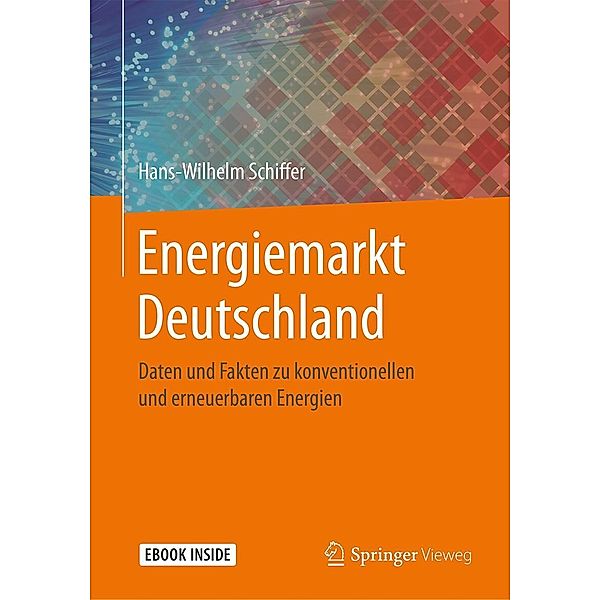 Energiemarkt Deutschland, Hans-Wilhelm Schiffer