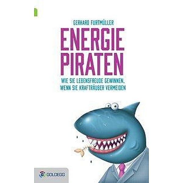 Energiepiraten, Gerhard Furtmüller