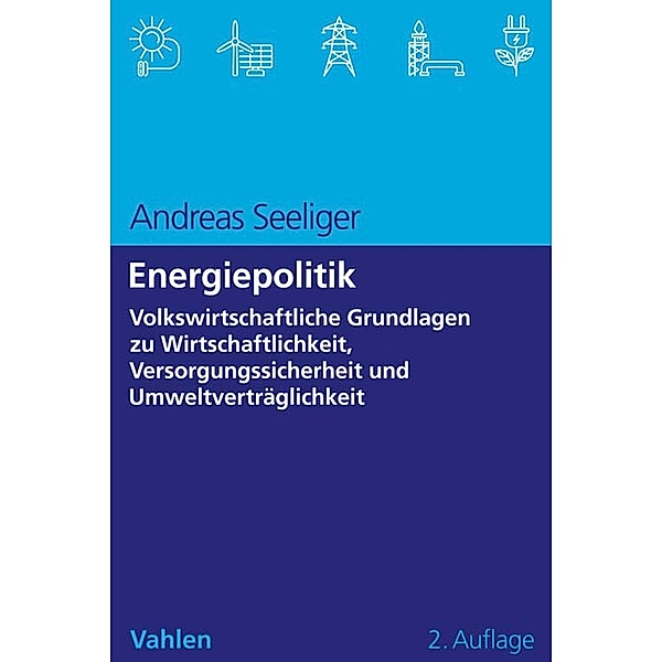 Energiepolitik, Andreas Seeliger