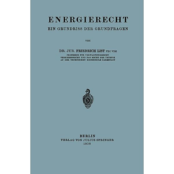 Energierecht, Friedrich List