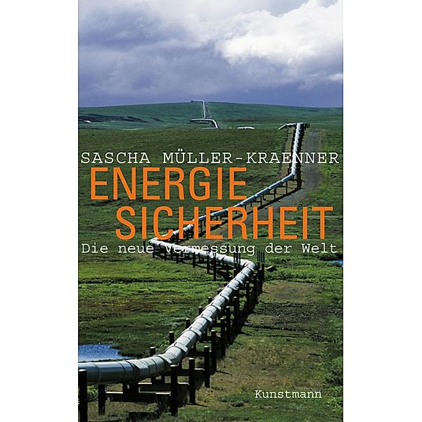 Energiesicherheit, Sascha Müller-Kraenner