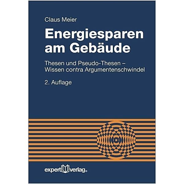 Energiesparen am Gebäude, Claus Meier