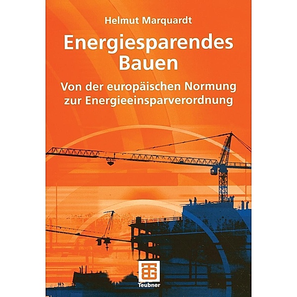Energiesparendes Bauen, Helmut Marquardt