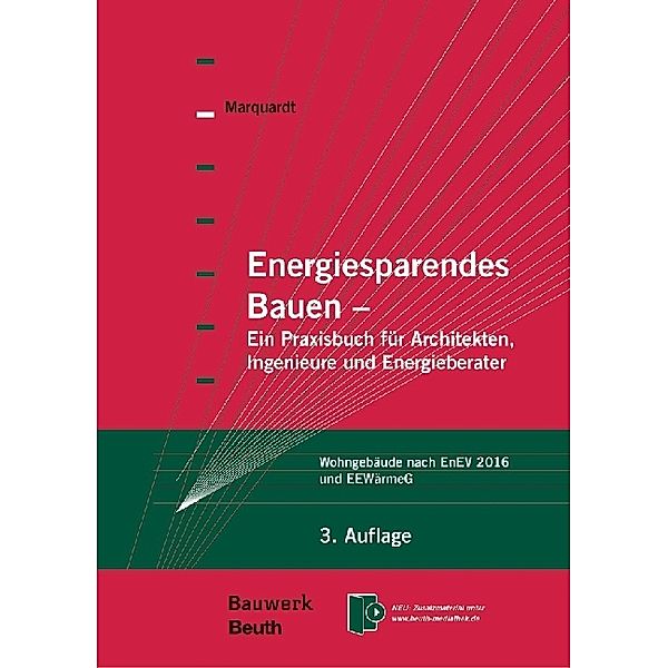 Energiesparendes Bauen, Helmut Marquardt