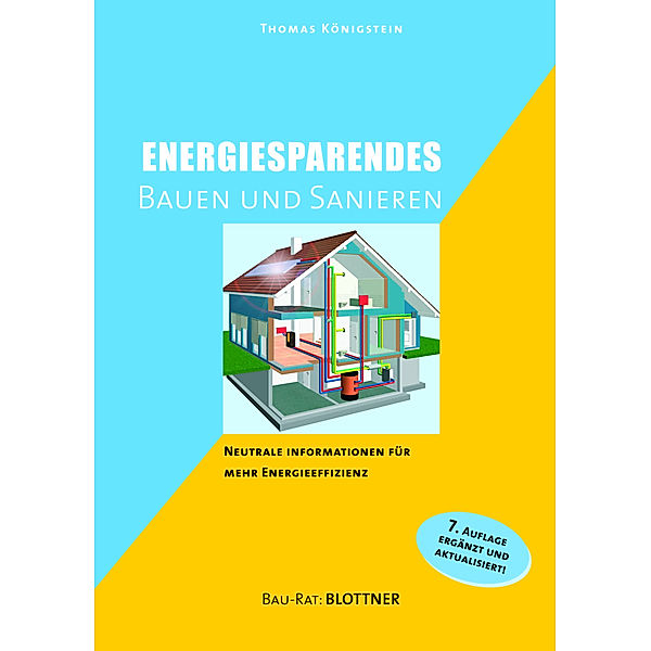 Energiesparendes Bauen und Sanieren, Thomas Königstein