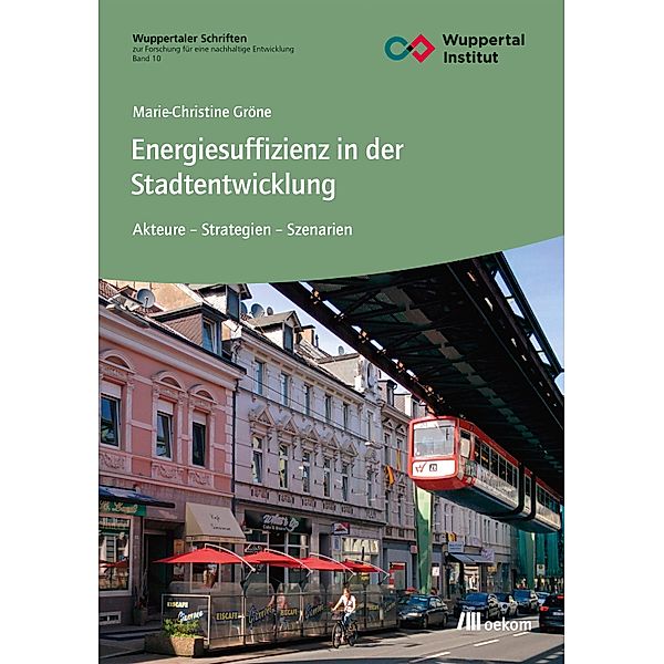 Energiesuffizienz in der Stadtentwicklung, Marie-Christine Gröne