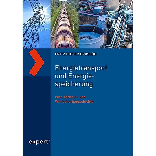 Energietransport und Energiespeicherung, Fritz Dieter Erbslöh