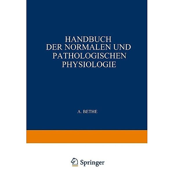 Energieumsatz / Handbuch der normalen und pathologischen Physiologie Bd.8/1, A. Bethe, G. v. Bergmann, G. Embden, A. Ellinger