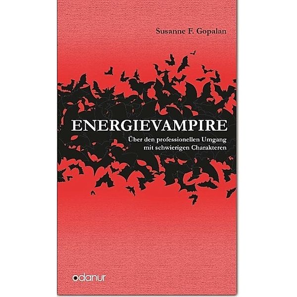 Energievampire, Susanne F. Gopalan