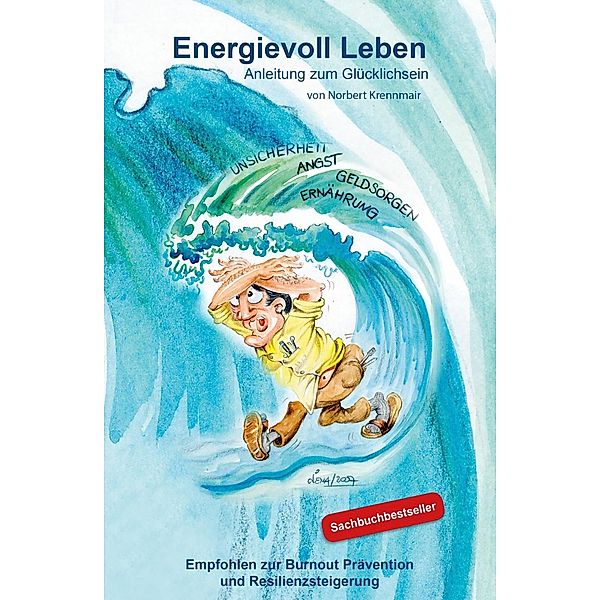 Energievoll Leben, Norbert Krennmair