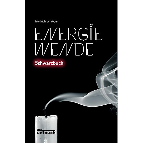Energiewende, Friedrich Schröder