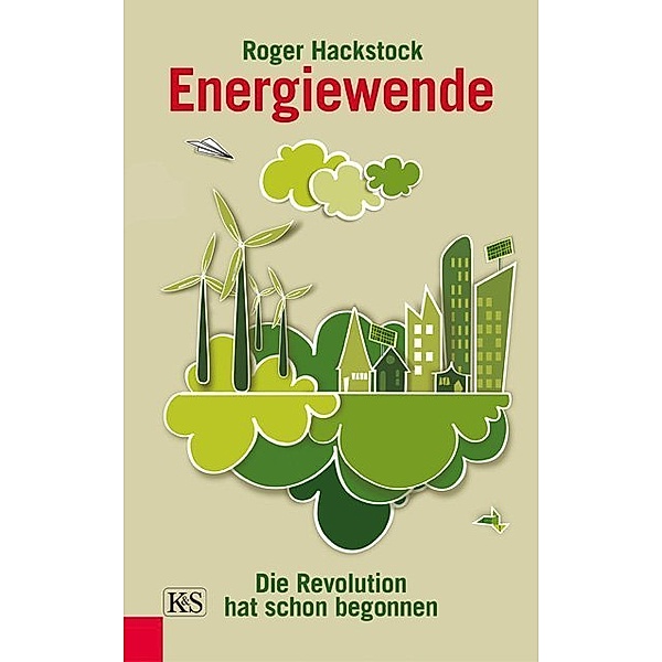 Energiewende, Roger Hackstock
