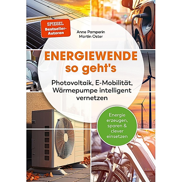 Energiewende - so geht's, Martin Oster, Anne Pamperin