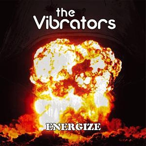 Energize (Vinyl), The Vibrators
