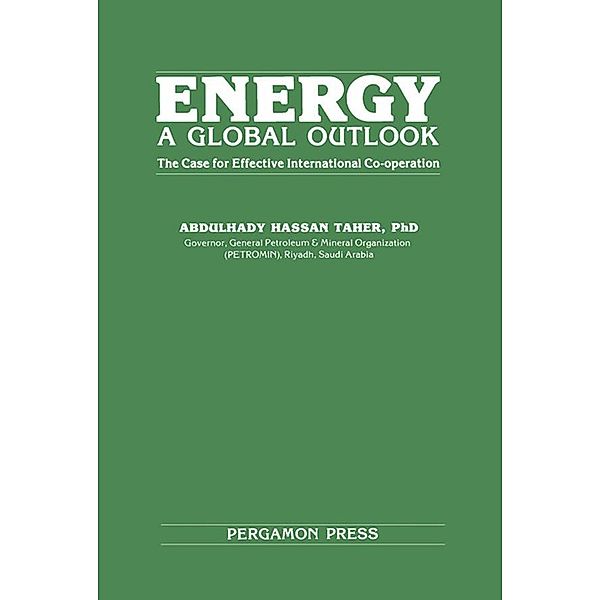 Energy: A Global Outlook, Abdulhady Hassan Taher