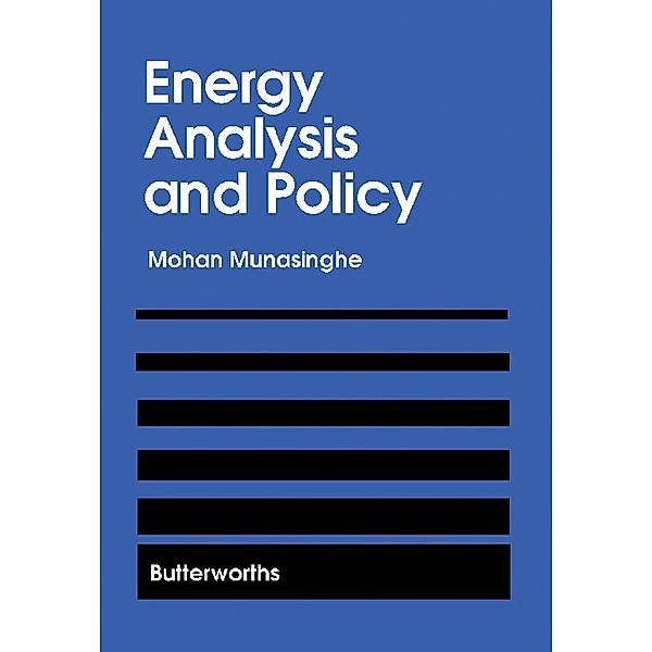 Energy Analysis and Policy, Mohan Munasinghe