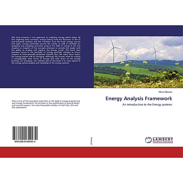 Energy Analysis Framework, Nima Norouzi