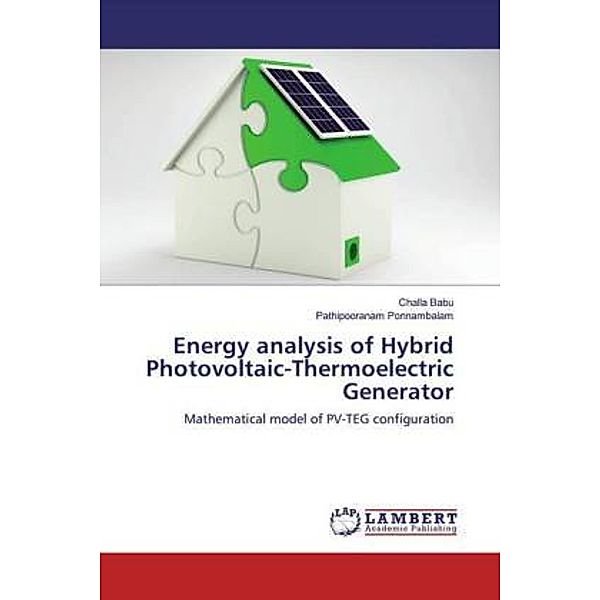 Energy analysis of Hybrid Photovoltaic-Thermoelectric Generator, Challa Babu, Pathipooranam Ponnambalam