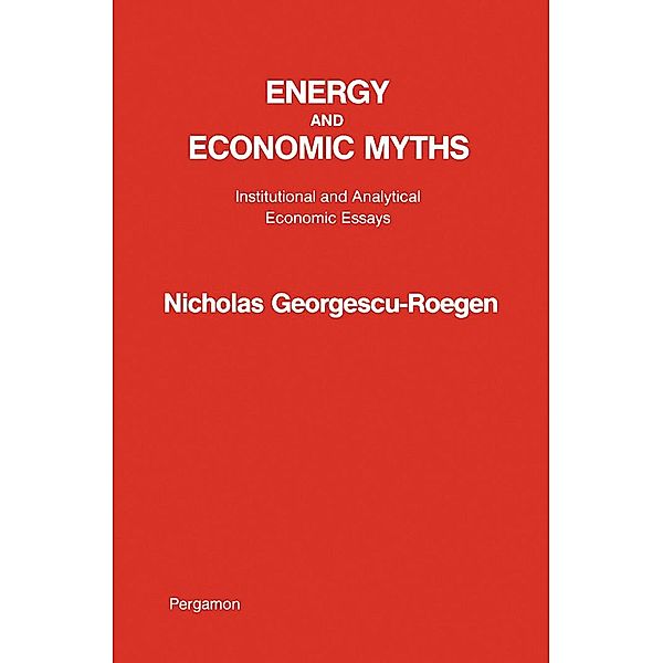 Energy and Economic Myths, Nicholas Georgescu-Roegen