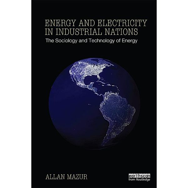 Energy and Electricity in Industrial Nations, Allan Mazur