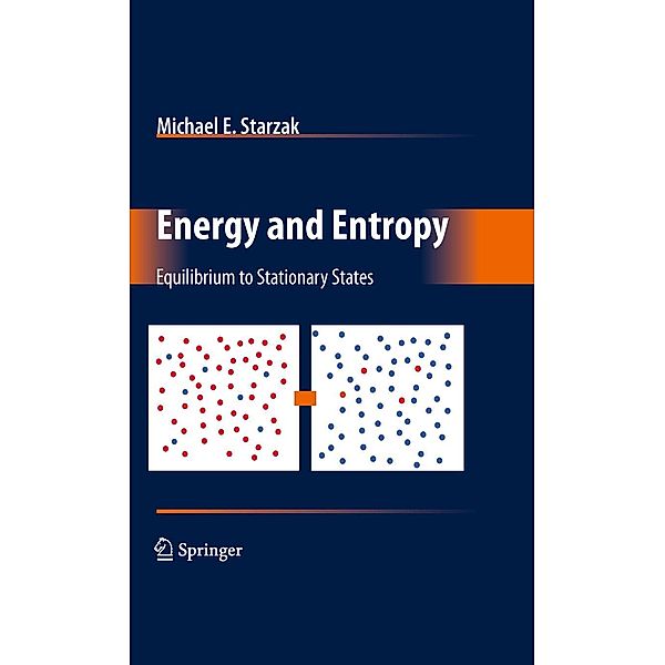 Energy and Entropy, Michael E. Starzak