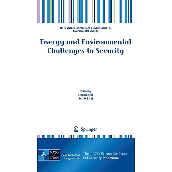 Energy and Environmental Challenges to Security / NATO Science for Peace and Security Series C: Environmental Security