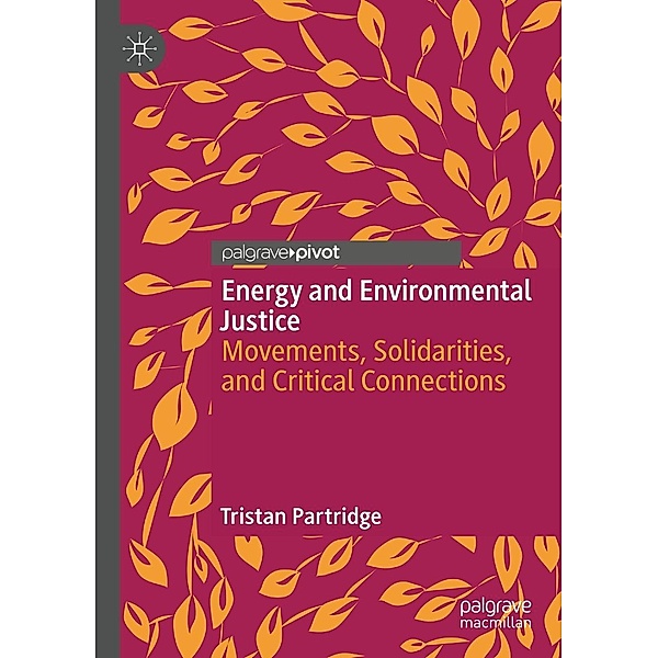 Energy and Environmental Justice / Progress in Mathematics, Tristan Partridge