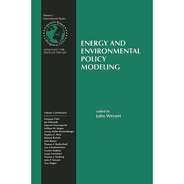 Energy and Environmental Policy Modeling, John Weyant