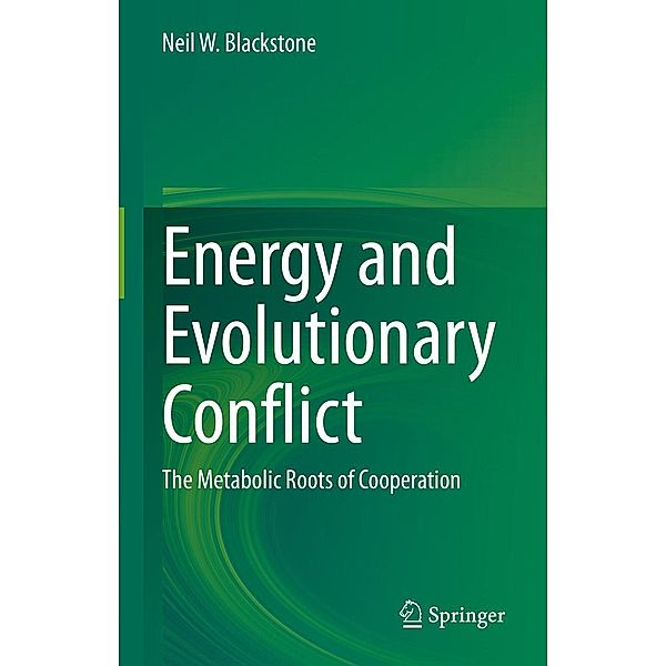 Energy and Evolutionary Conflict, Neil W. Blackstone
