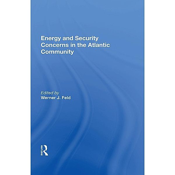Energy And Security Concerns In The Atlantic Community, Kai Nielsen