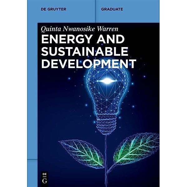 Energy and Sustainable Development / De Gruyter Textbook, Quinta Nwanosike Warren
