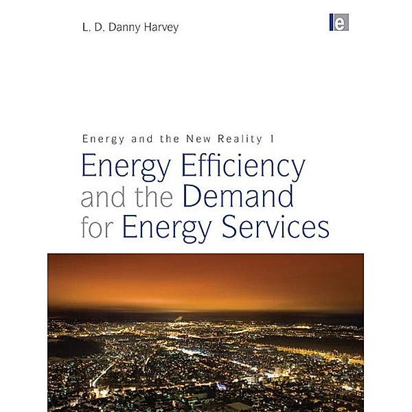 Energy and the New Reality 1, L. D. Danny Harvey